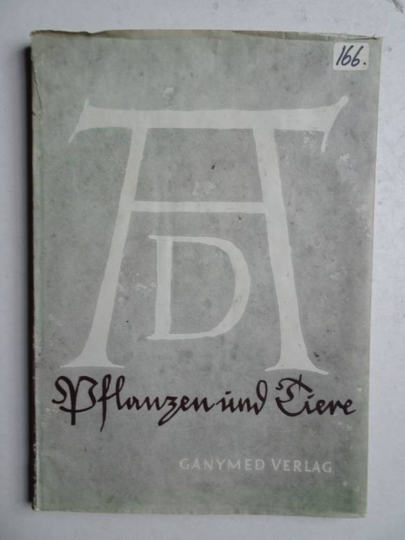 Winkler, Fr.. - Albrecht Drer; Pflanzen und Tiere. 
