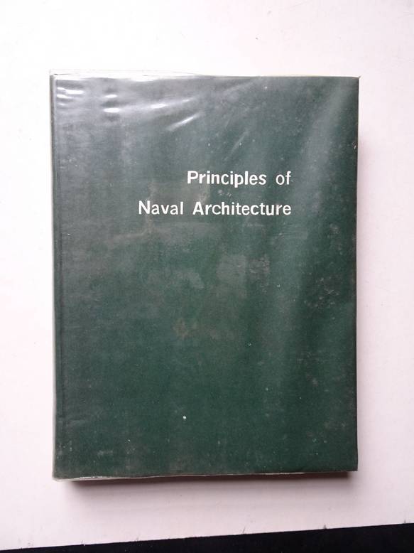  - Principles of naval architecture.