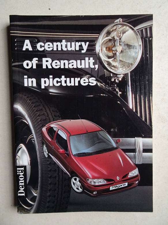 Nito, Fr.. - A Century of Renault in Pictures.