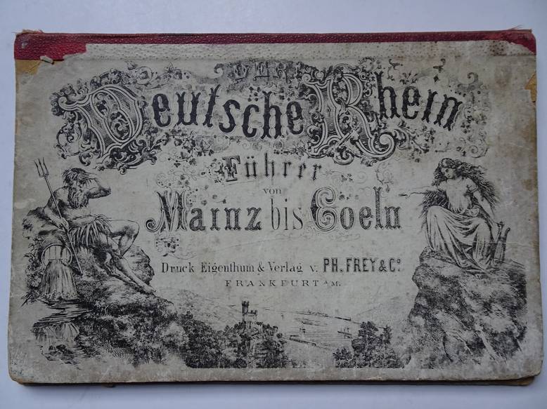  - Der Deutsche Rhein Fhrer von Mainz bis Coeln.