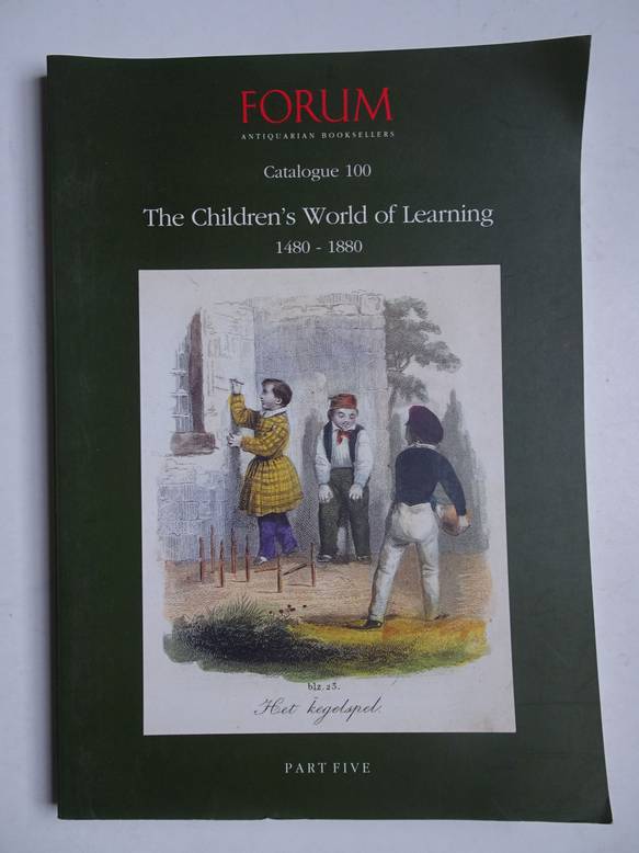  - The children's world of learning 1480-1880. Part five, arithmetic & mathematics-book-keeping & commerce-almanacs. Forum auction guide, catalogue 100.