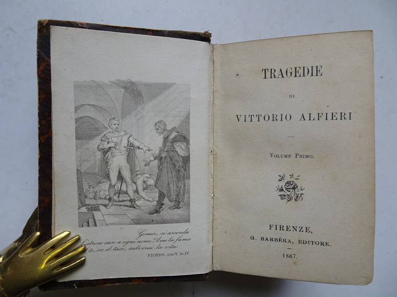 Alfieri, Vittorio. - Tragedie (Volume Primo).