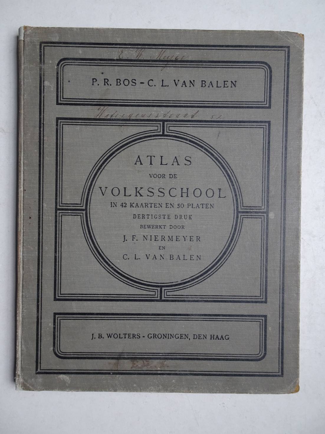 Bos, P.R. & Balen, C.L. van. - Atlas voor de Volksschool in 42 kaarten en 50 platen.