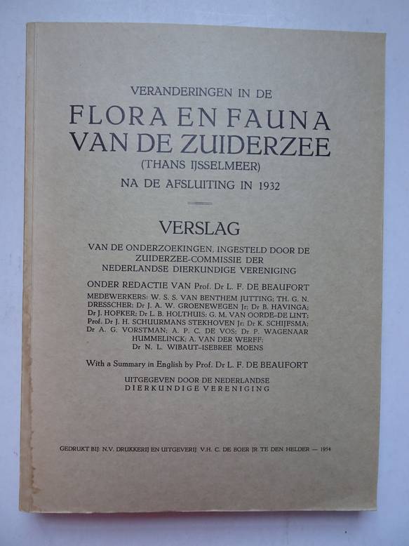 Beaufort, L.F. de (red.). - Veranderingen in de flora en fauna van de Zuiderzee (thans IJsselmeer), na de afsluiting in 1932.