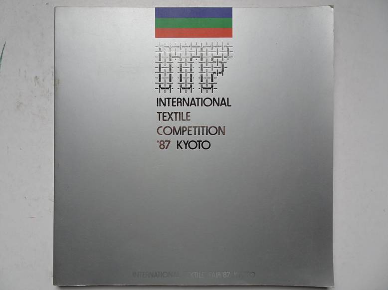  - International textile competition '87 Kyoto.