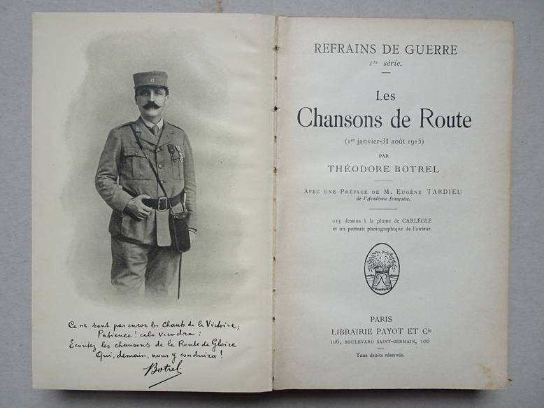 Botrel, Thodore. - Refrains de guerre 1re srie. Les chansons de route (1er janvier- 31 aot 1915).