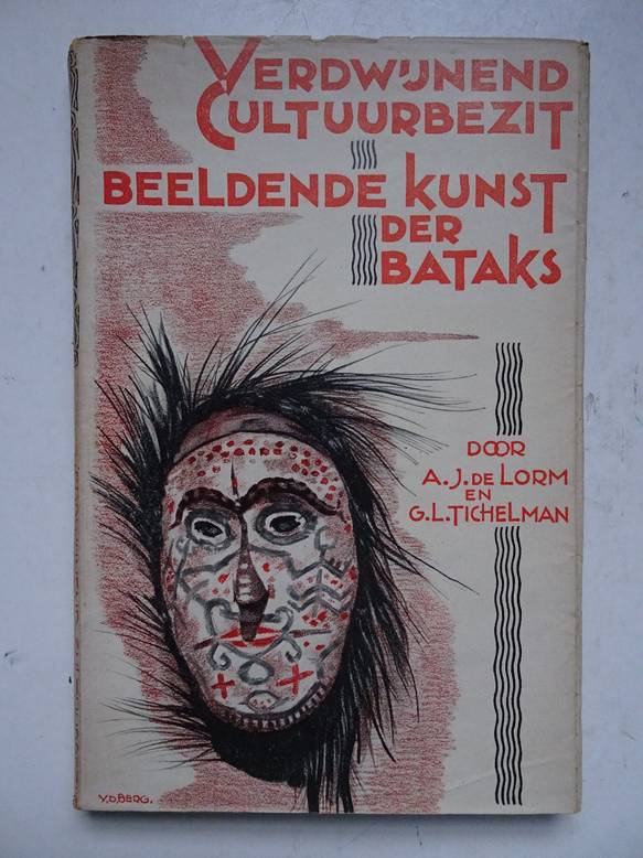 Lorm, A.J. de & Tichelman, G.L.. - Verdwijnend cultuurbezit. Beeldende kunst der Bataks.