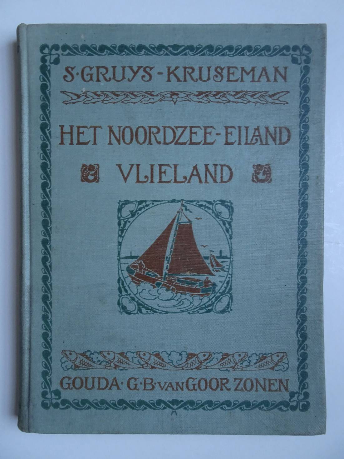 Gruys-Kruseman, S. - Het Noordzee-eiland (Vlieland). Een verhaal voor oud en jong.