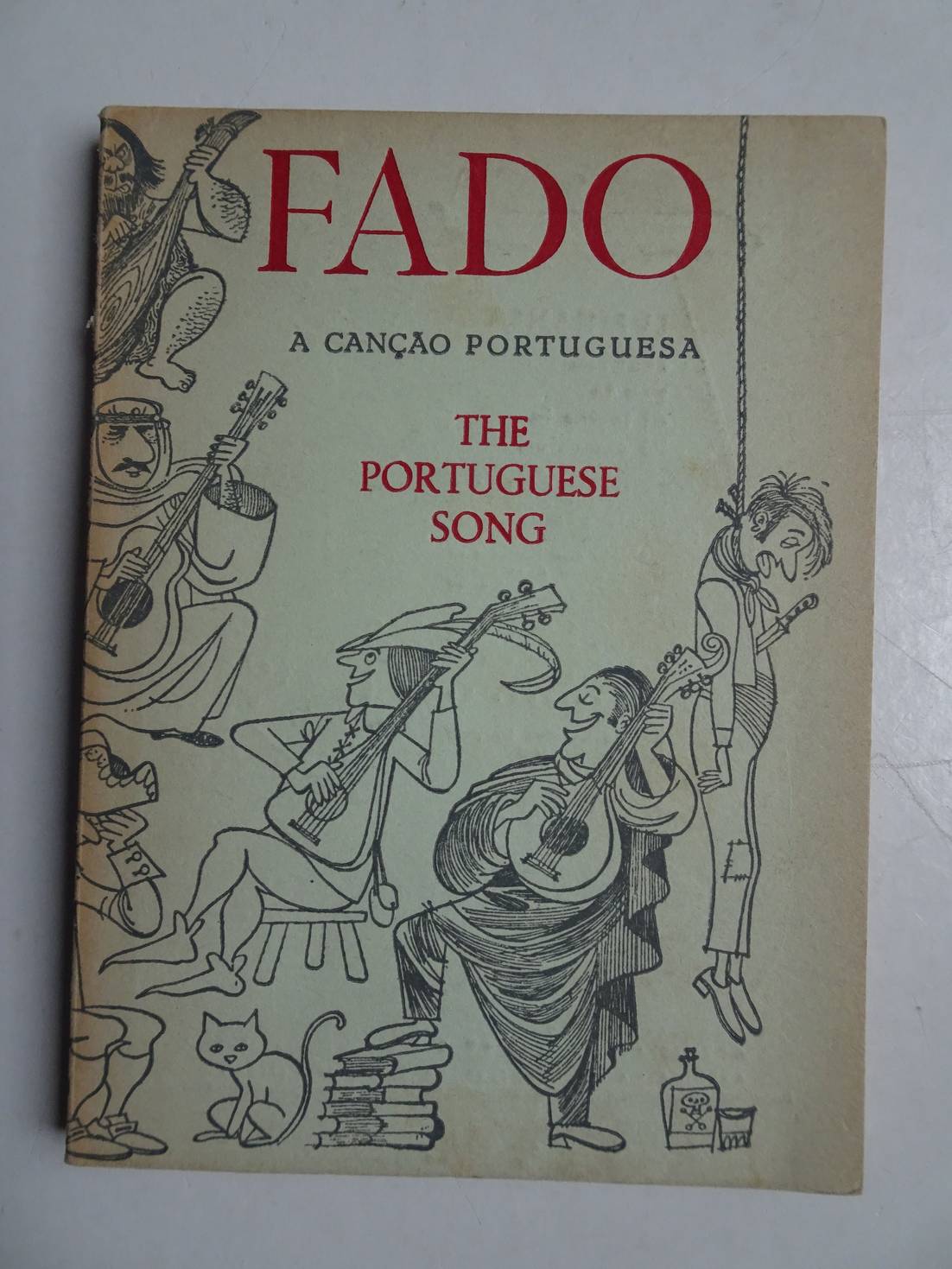 Var. authors. - Fado. A canao Portuguesa. The Portuguese song.