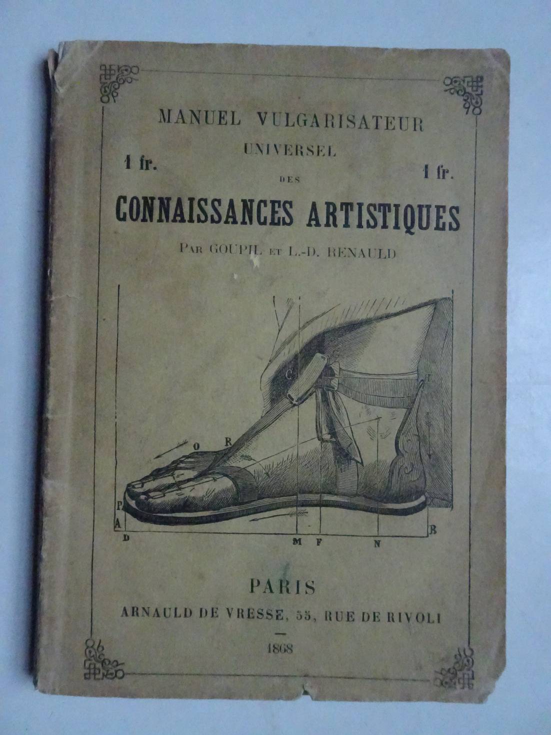 Goupil & Renauld, L.-D.. - Manuel vulgarisateur universel des connaissances artistiques.
