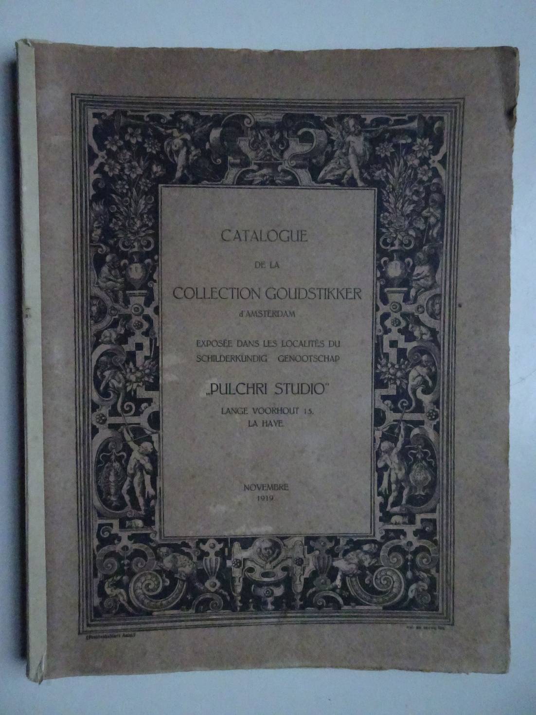 -. - Catalogue de la collection Goudstikker d'Amsterdam expose dans les localits du Schilderkundig Genootschap 