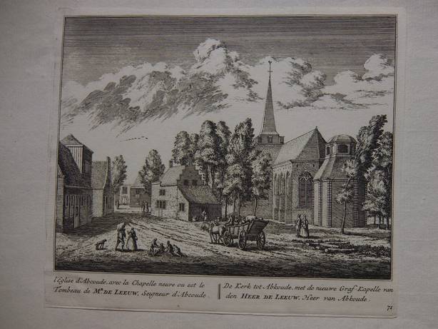 Abcoude. - De kerk tot abkoude, met de nieuwe Graf-Kapelle van den Heer De Leeuw, Heer van Abkoude.