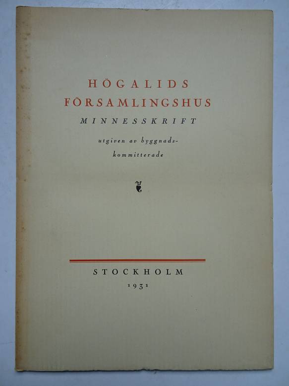 N.n.. - Hgalids Frsamlingshus. Minnesskrift.