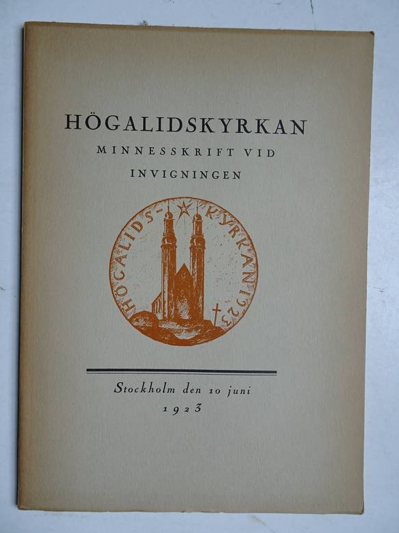 N.n.. - Hgalidskyrkan. Minnesskrift vid invigningen den 10 juni 1923.