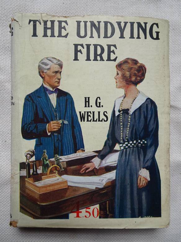 Wells, H.G.. - The Undying Fire.