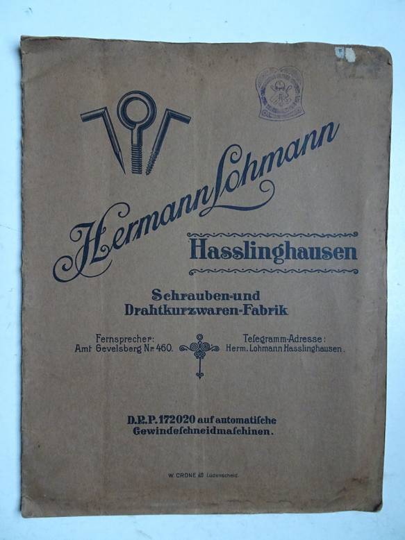 N.n.. - Hermann Lohmann Hasslinghausen. Schrauben- und Drahtkurzwaren-Fabrik.