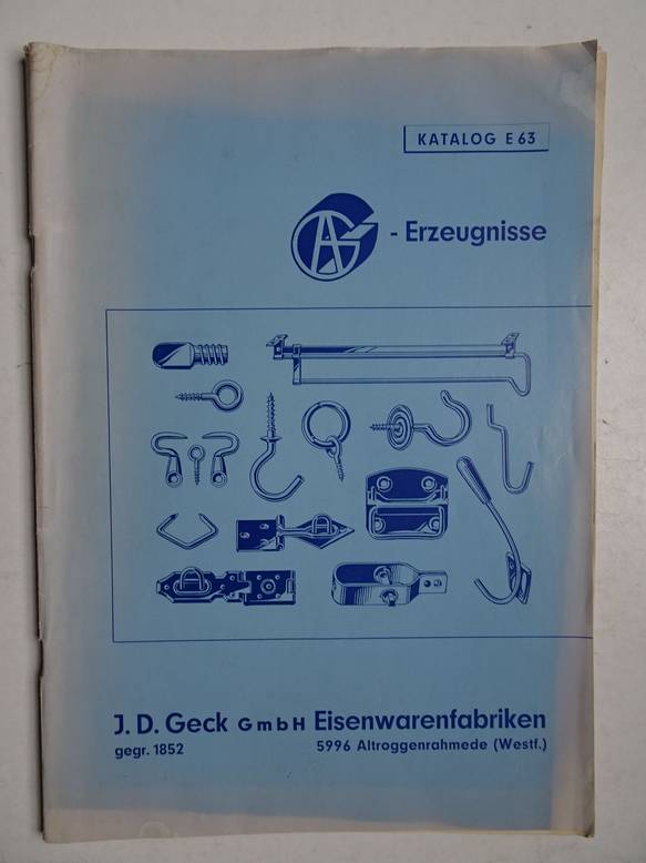 N.n.. - Katalog E63. J.D. Geck GmbH Eisenwarenfabriken.