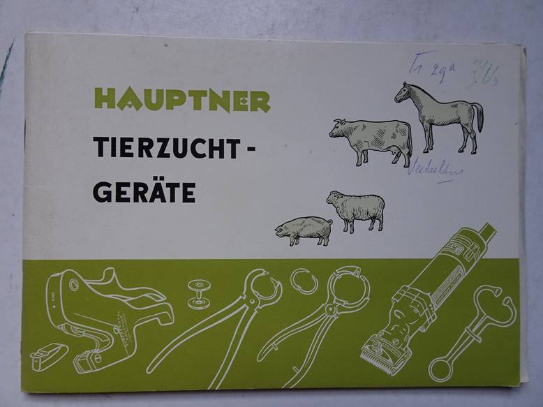 N.n.. - Gerte zur Tierzucht und Tierpflege H. Hauptner. Spezialfabrik fr Tierzuchtgerte aller Art, Solingen. Katalog C.