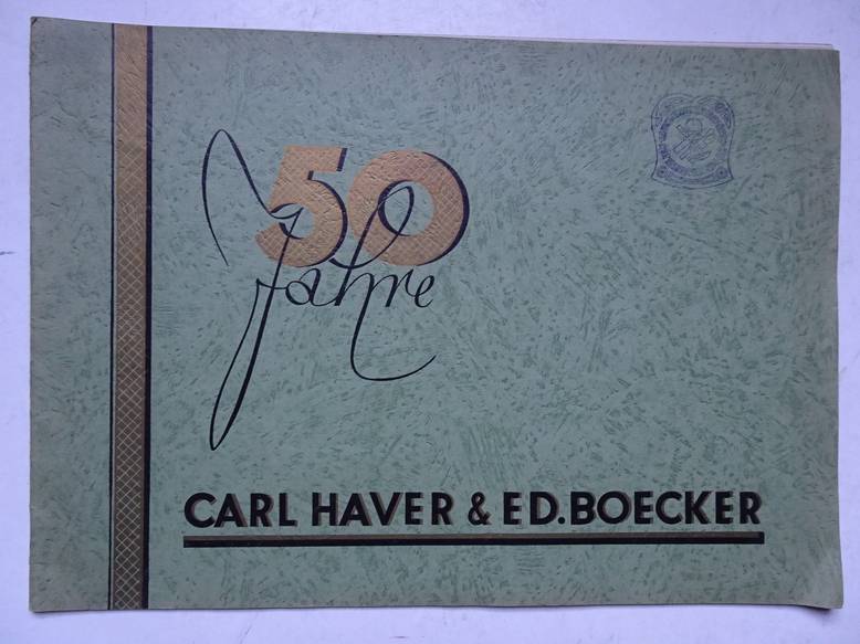 N.n.. - 50 Jahre Carl Haver & Ed. Boecker.