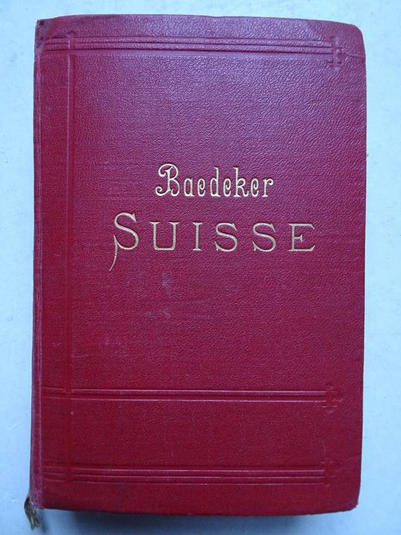Baedeker, K.. - La Suisse et les parties limitrophes de la Savoie et de l'Italie. Manuel du voyageur. Avec 77 cartes, 21 plans et 14 panoramas.