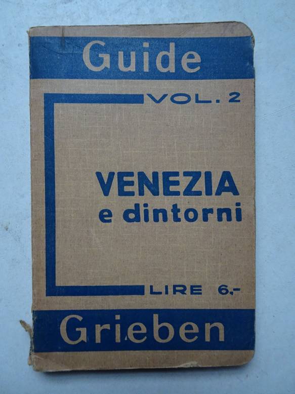 N.n.. - Guide Grieben Venezia e dintorini. Con 3 carte e 4 piante.