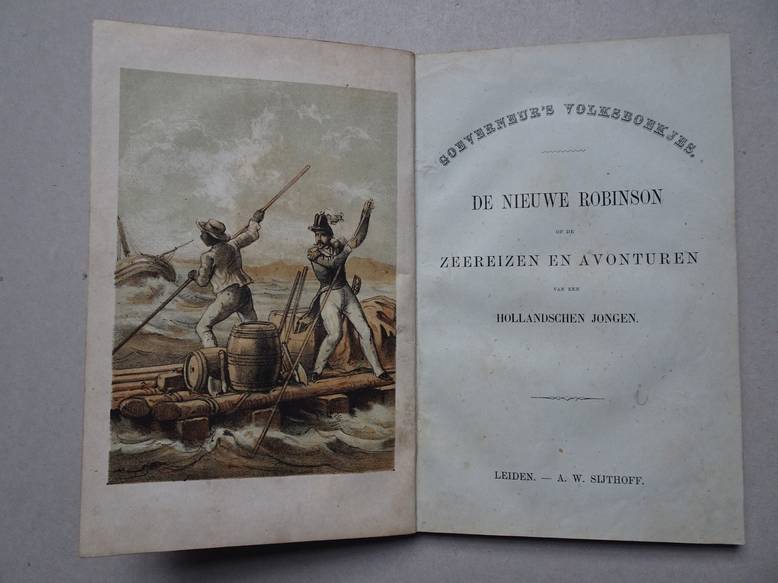 N.n.. - De nieuwe Robinson of de zeereizen en avonturen van een Hollandschen jongen. Goeverneur's volksboekjes.