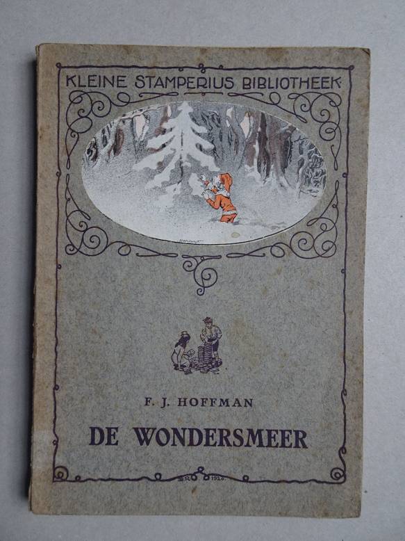 Hoffman, F.J.. - De Wondersmeer en andere vertellingen. Kleine Stamperius Bibliotheek.