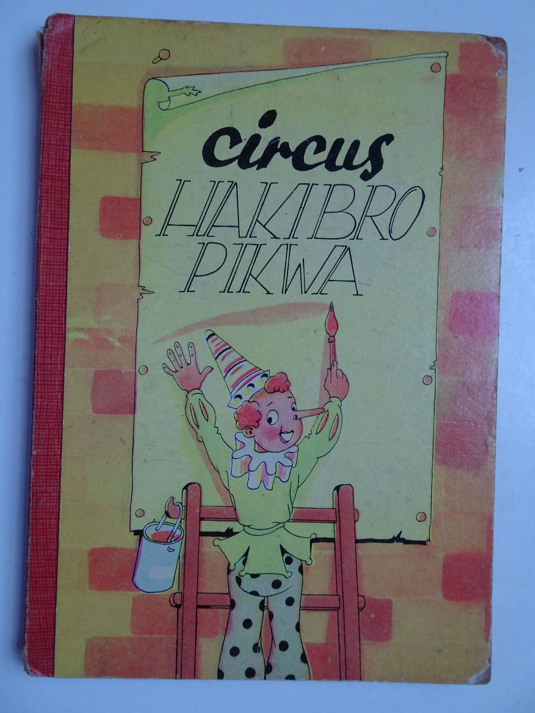 N.n.. - Circus Hakibro Pikwa.