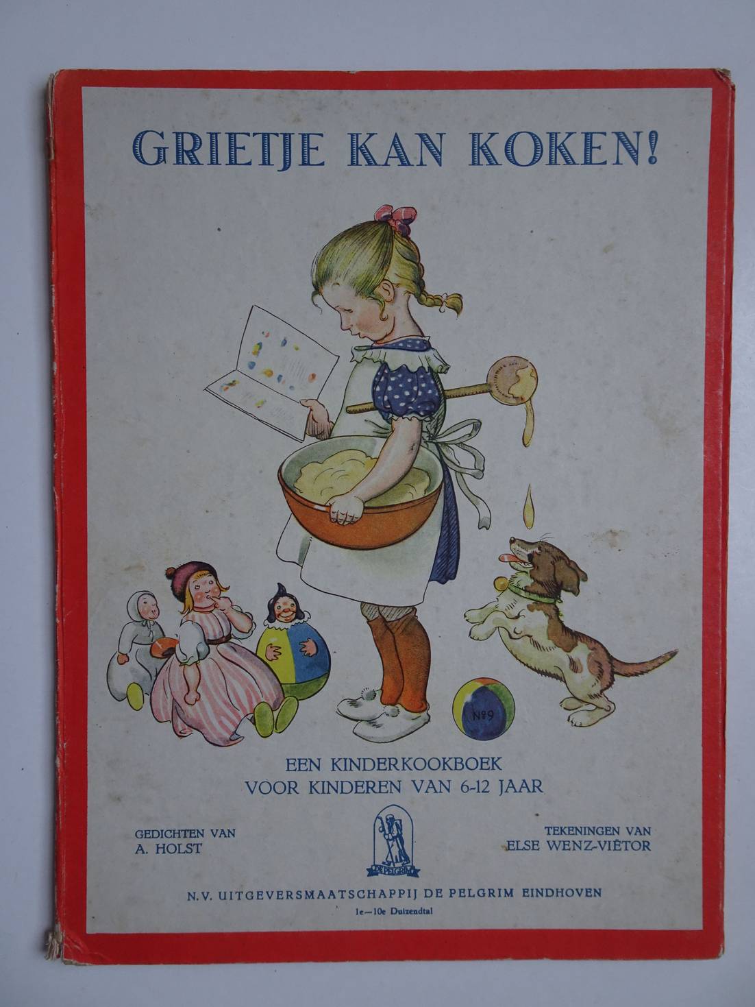 Holst, A. & Else Wenz-Vitor. - Grietje kan koken! Een kinderkookboek voor kinderen van 6-12 jaar.