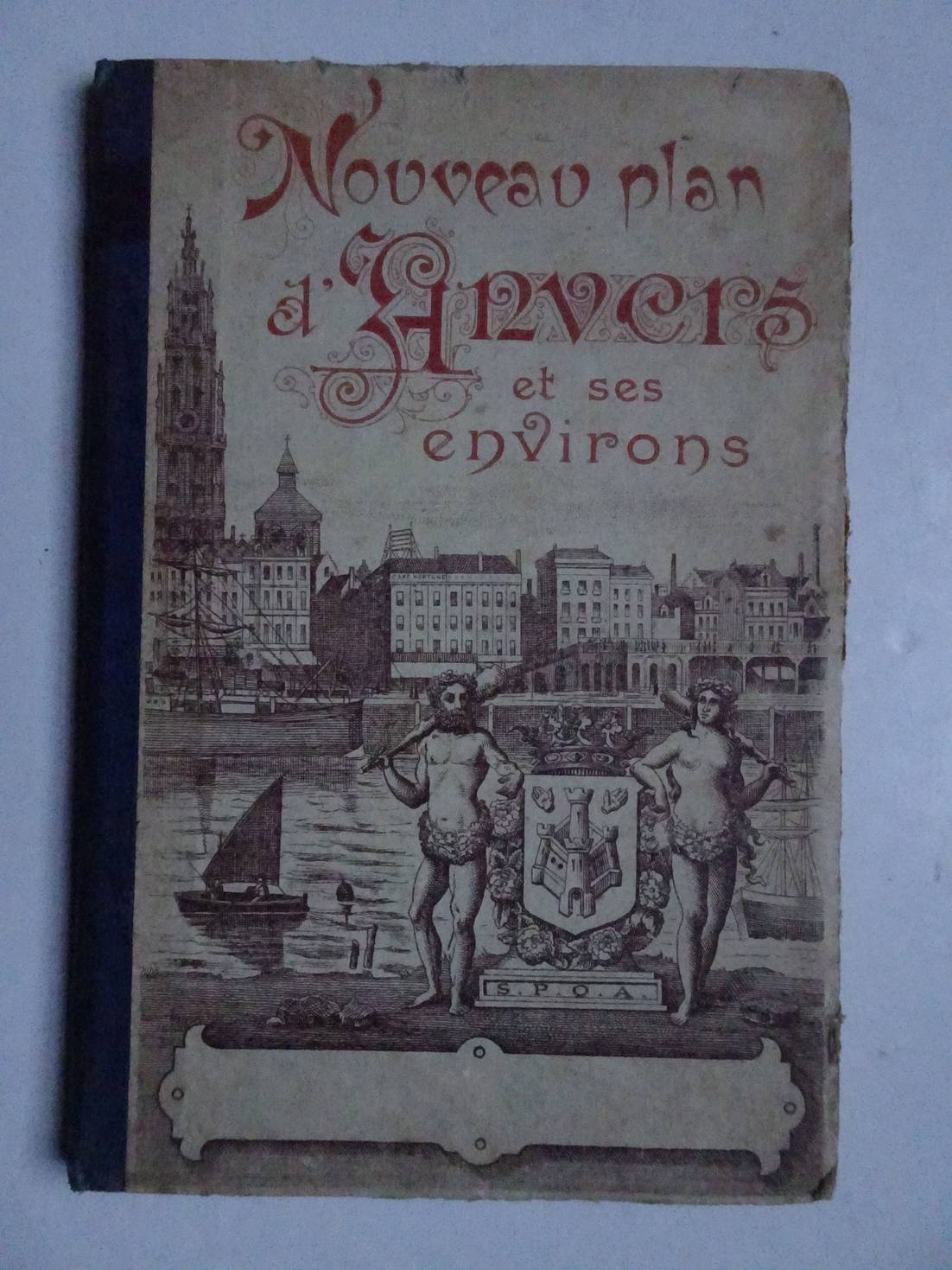 N.n.. - Nouveau plan d'Anvers et ses environs.